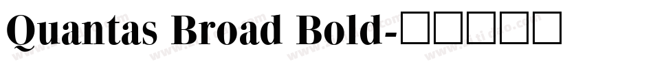 Quantas Broad Bold字体转换